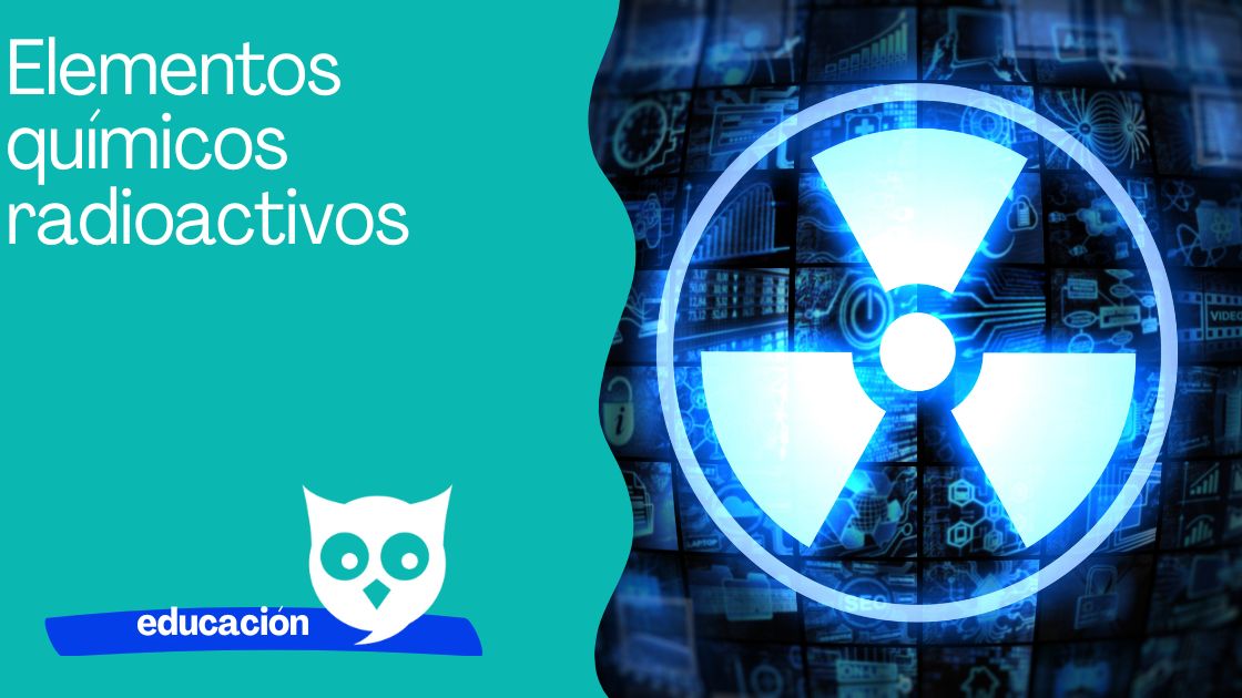 Elementos químicos radioactivos