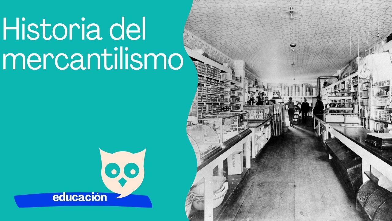 Historia del mercantilismo