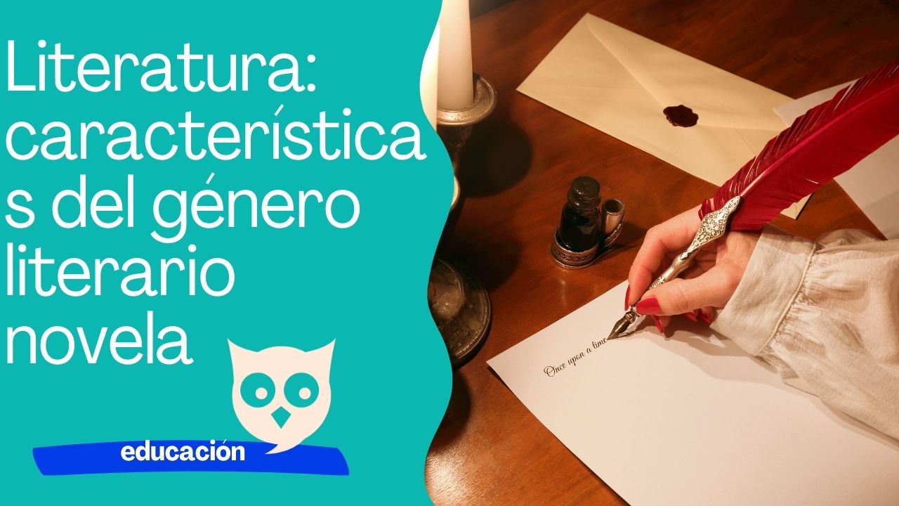 características del género literario novela