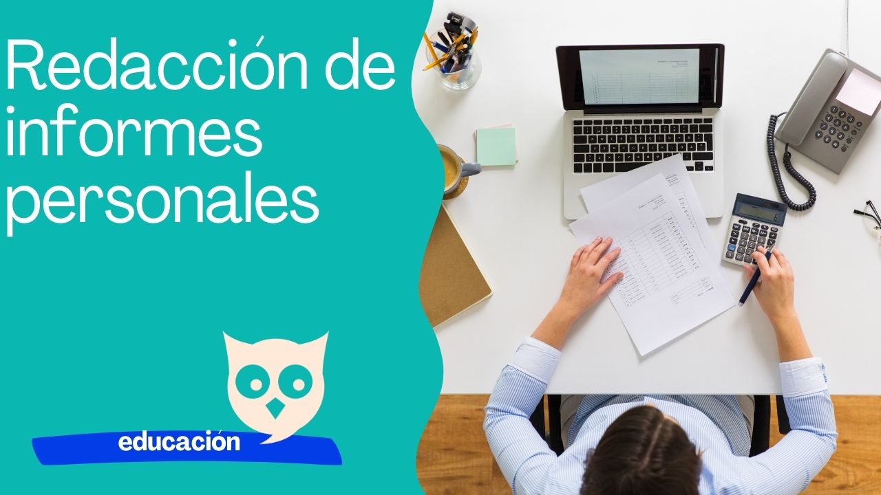 Redacción de informes personales