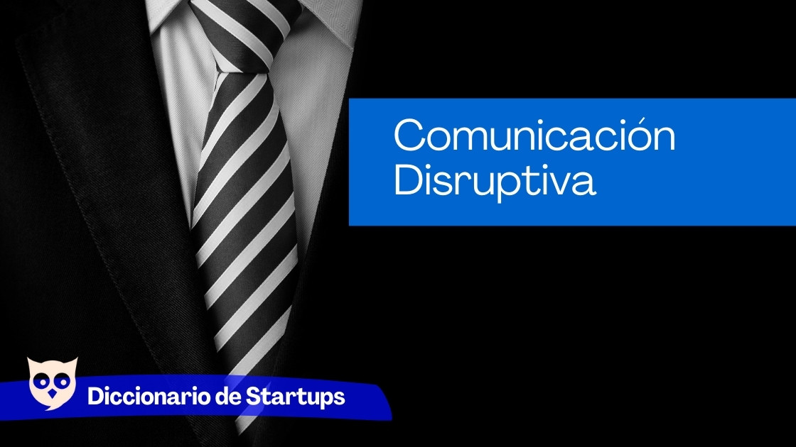 Comunicación disruptiva