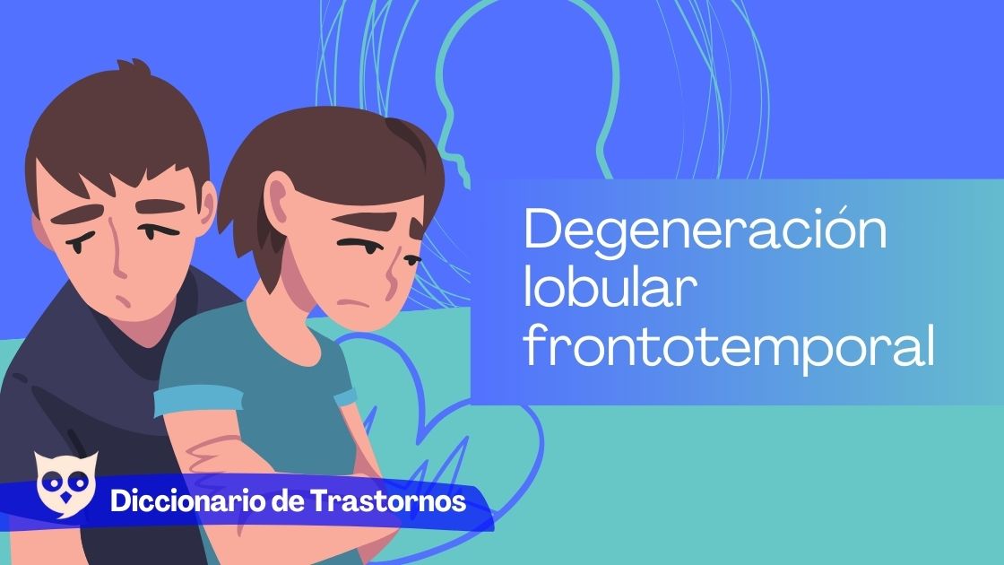 Degeneración lobular frontotemporal