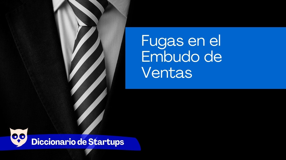 Fugas en el Embudo de Ventas