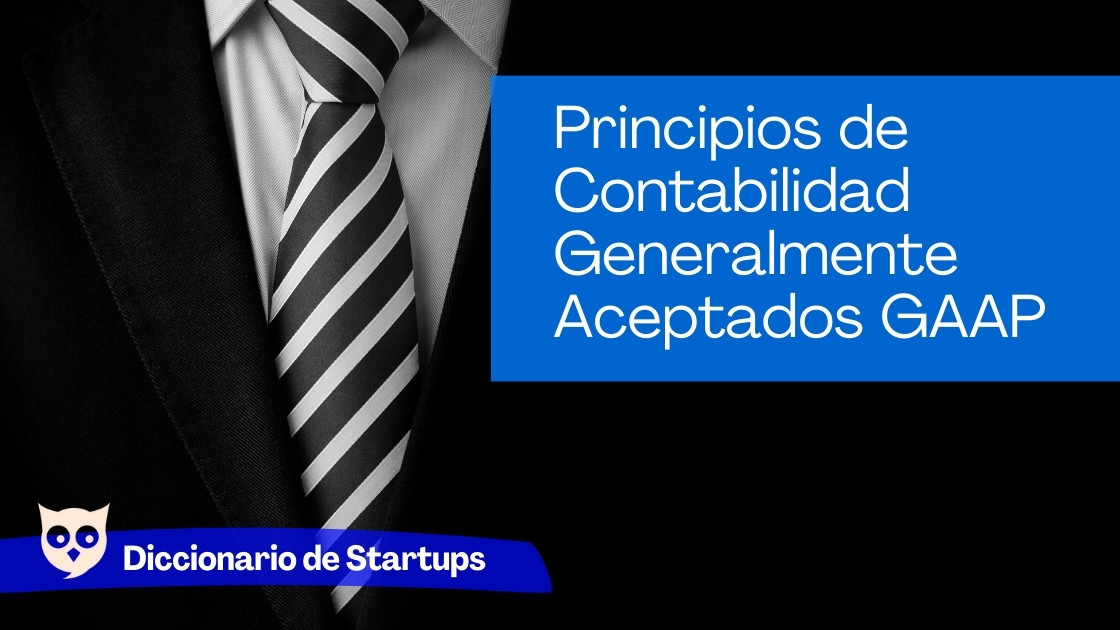 Principios de Contabilidad Generalmente Aceptados