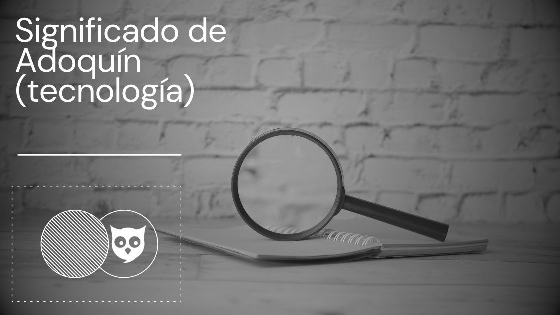 Significado de Adoquin (Tecnología)