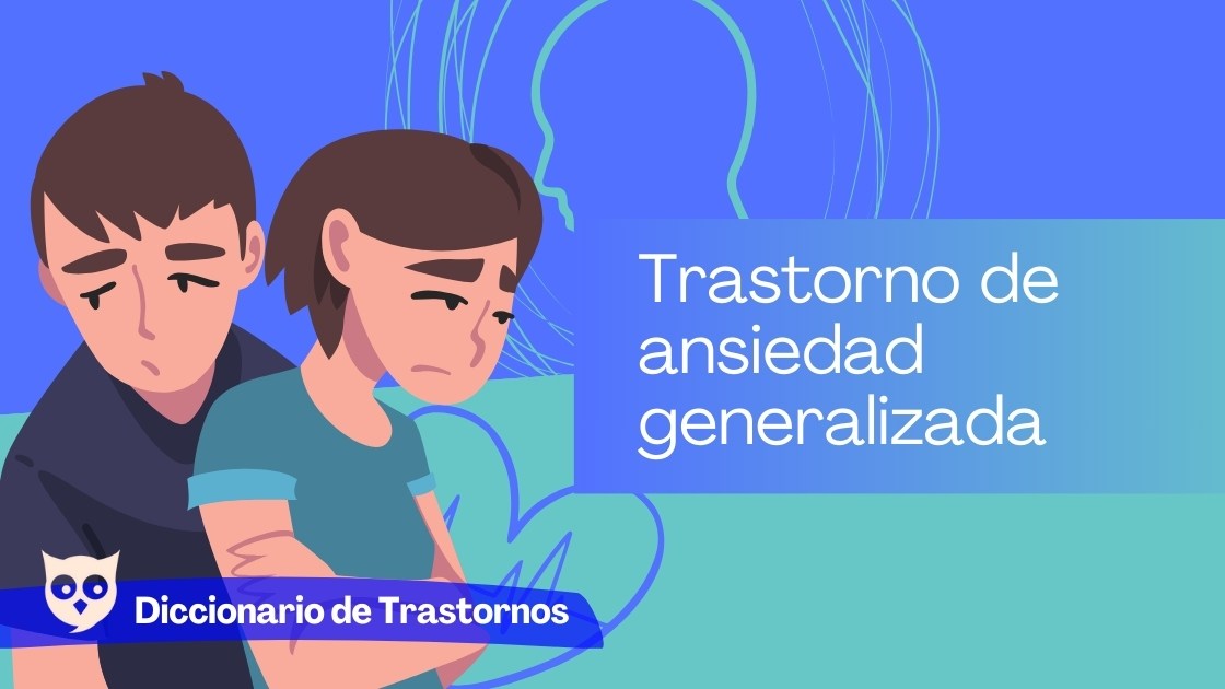 Trastorno de ansiedad generalizada