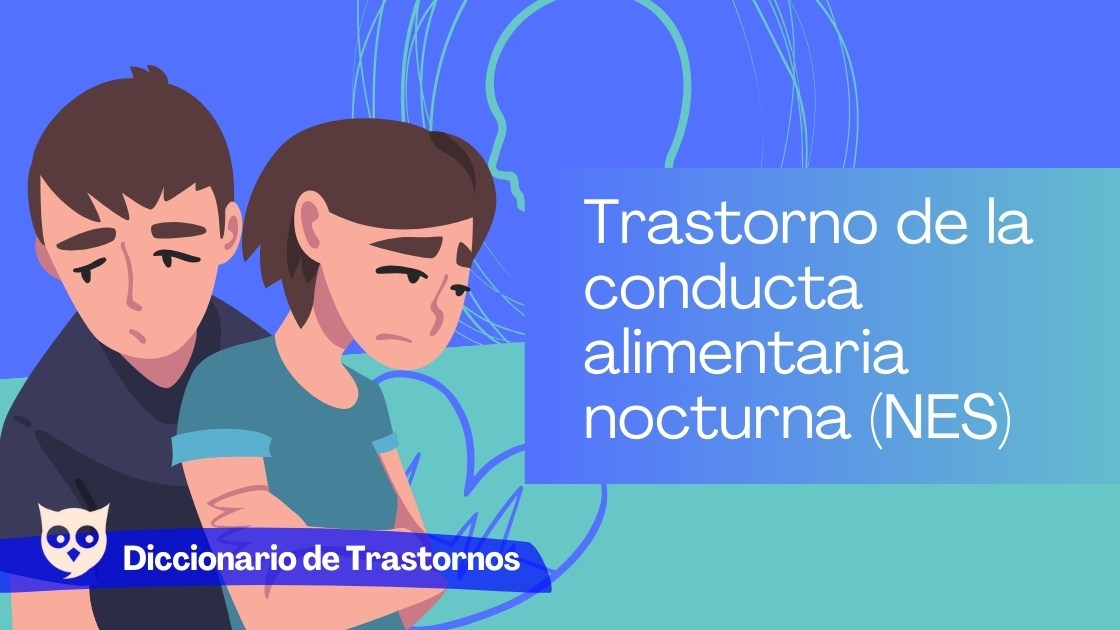 Trastorno de la conducta alimentaria nocturna (NES)