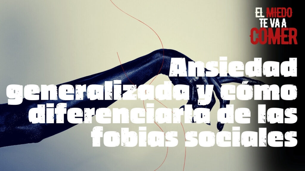 Ansiedad generalizada: ¿Qué es y cómo se manifiesta?