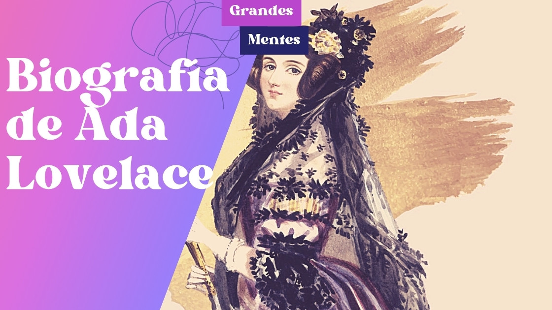 Biografía de Ada Lovelace