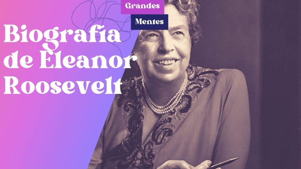 Biografía de Eleanor Roosevelt