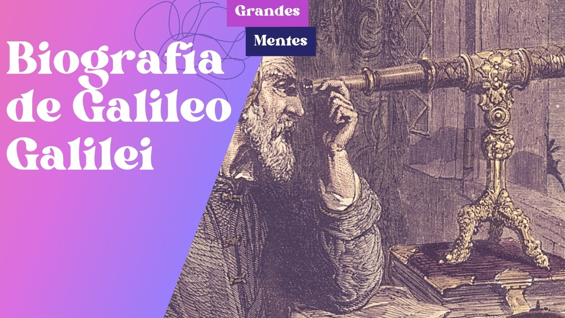 Biografía de Galileo Galilei