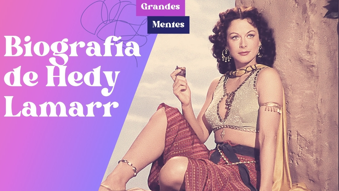 Biografía de Hedy Lamarr