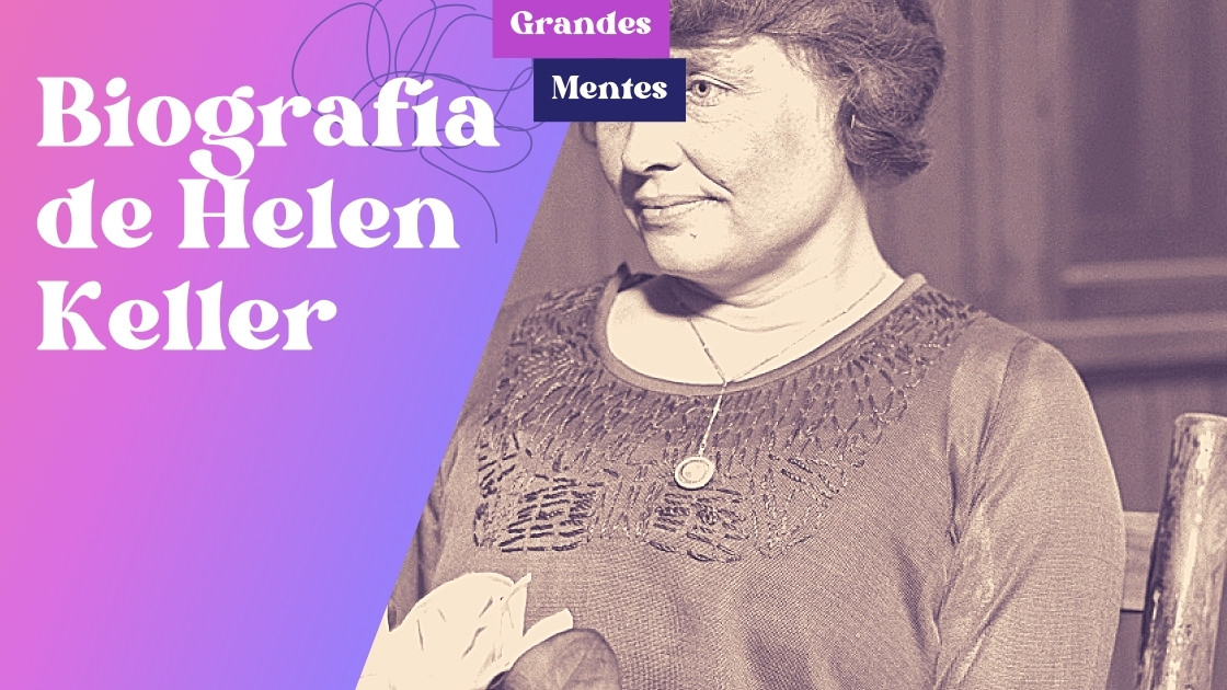 Biografía de Helen Keller