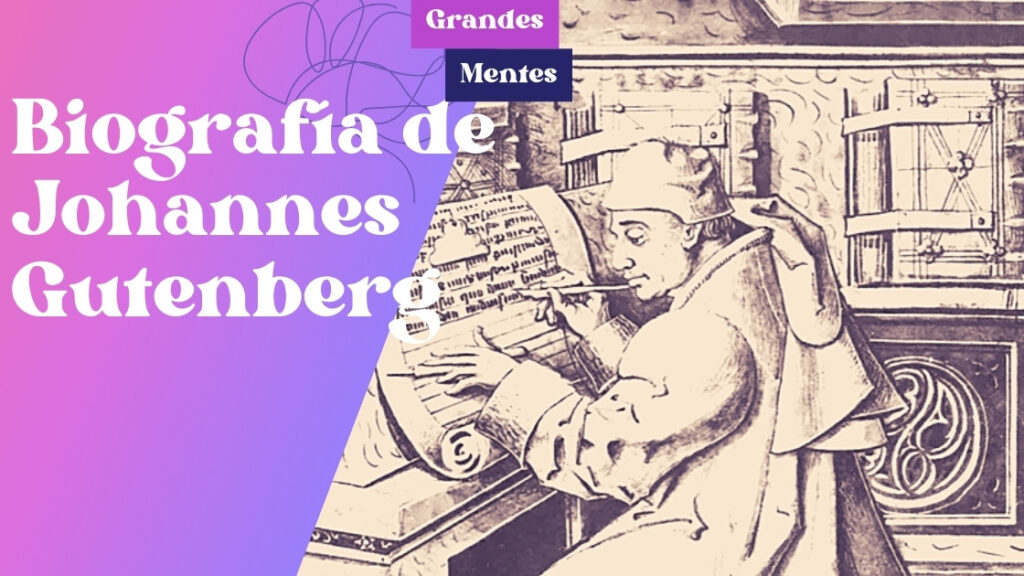 Biografía de Johannes Gutenberg