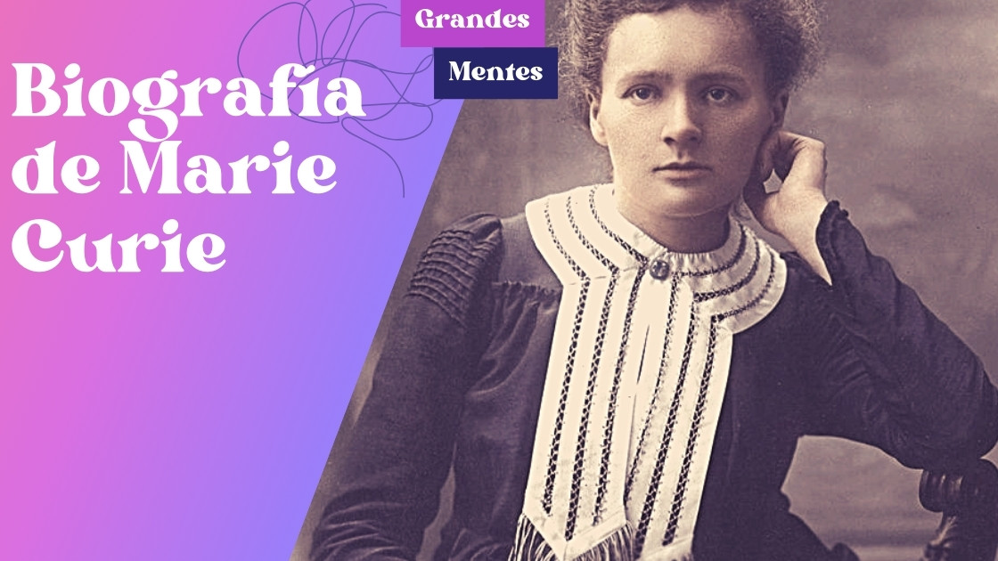 Biografía de Marie Curie