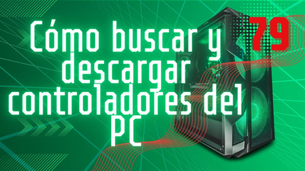 Como-buscar-y-descargar-controladores-del-PC