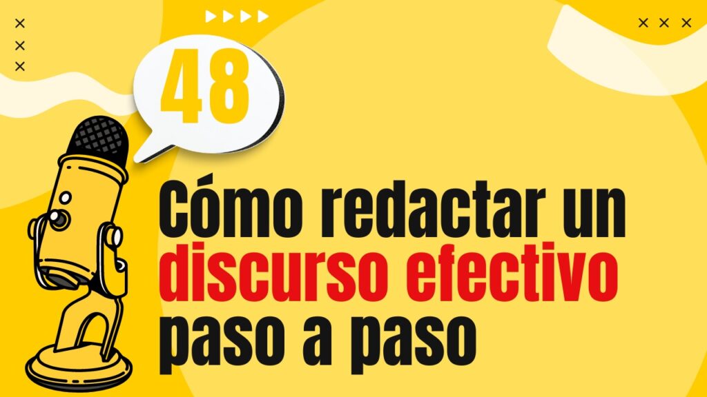 Cómo redactar un discurso efectivo paso a paso