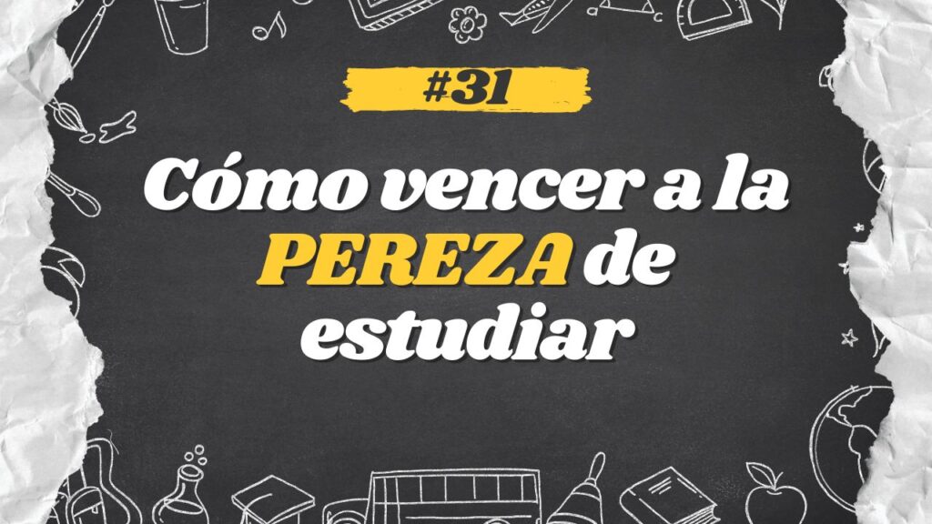 Como-vencer-a-la-PEREZA-de-estudiar