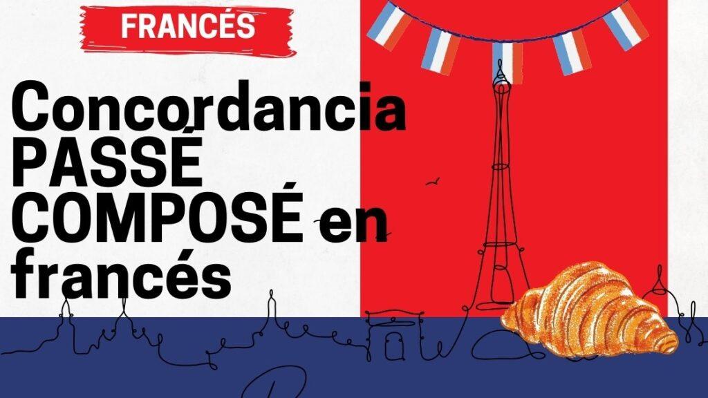 Concordancia PASSÉ COMPOSÉ en francés