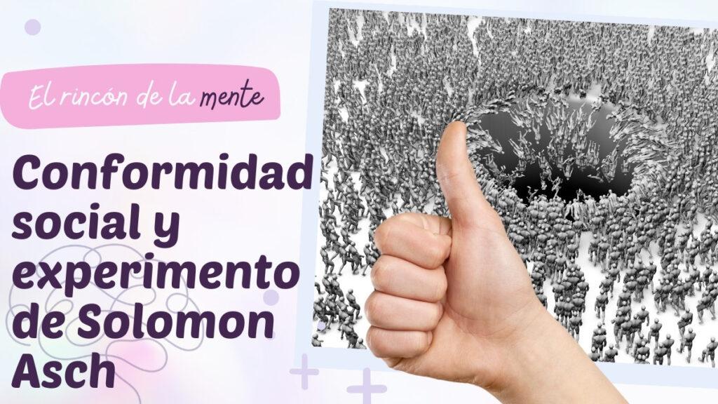 🧩 Conformidad social y experimento de Solomon Asch — Academia Gratuita