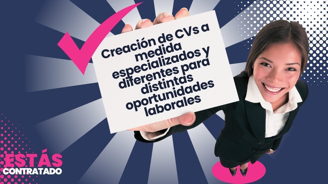 Creación de currículums a medida especializados y divferentes para distintas oportunidades laborales