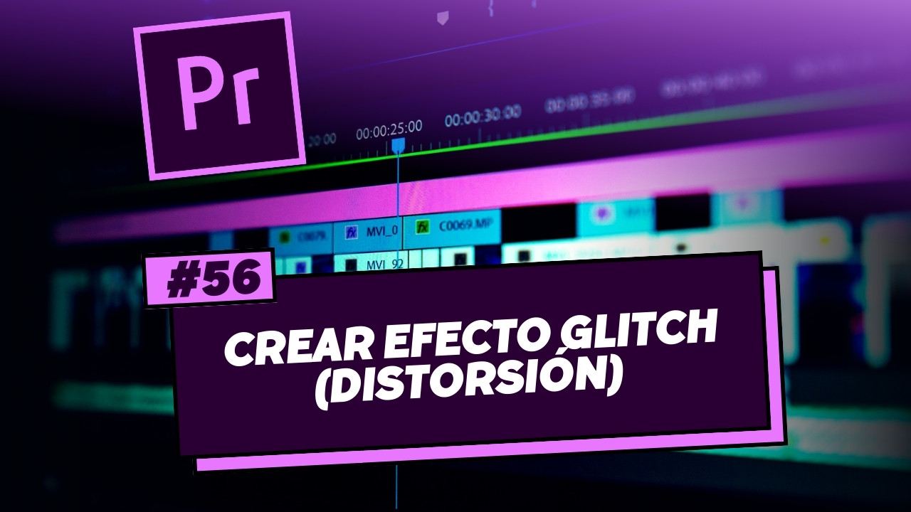 Crear efecto GLITCH (Distorsión)