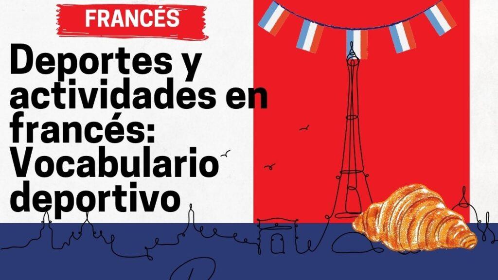 Deportes y actividades en francés