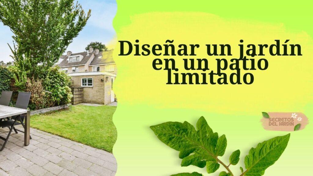 Diseñar un jardín en un patio limitado