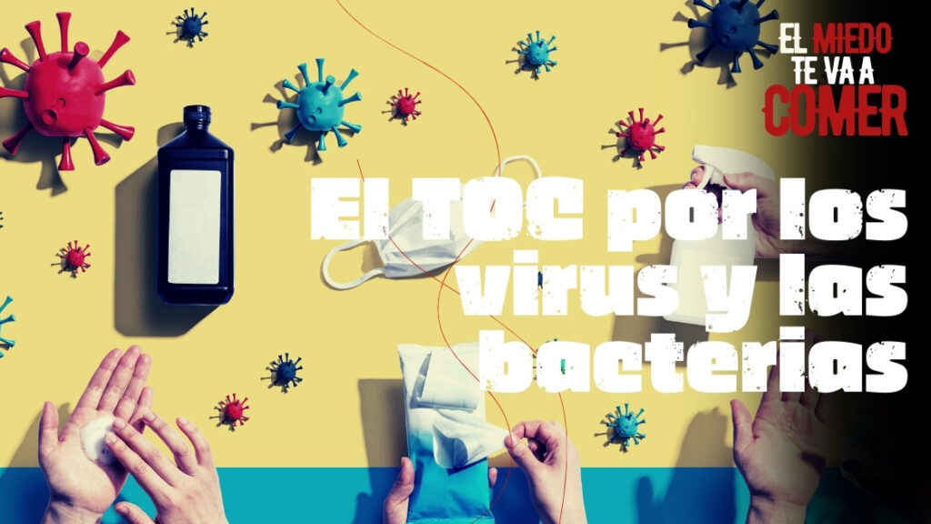 El TOC por los virus y las bacterias