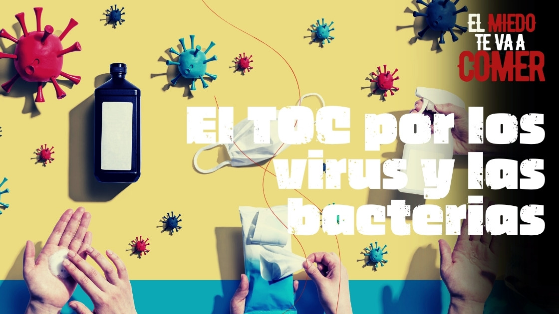 El TOC por los virus y las bacterias 