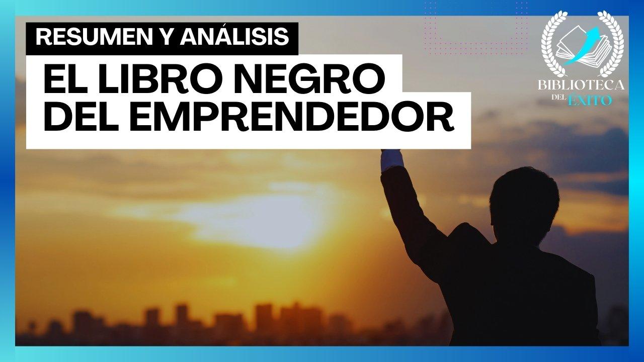 El Libro Negro del Emprendedor