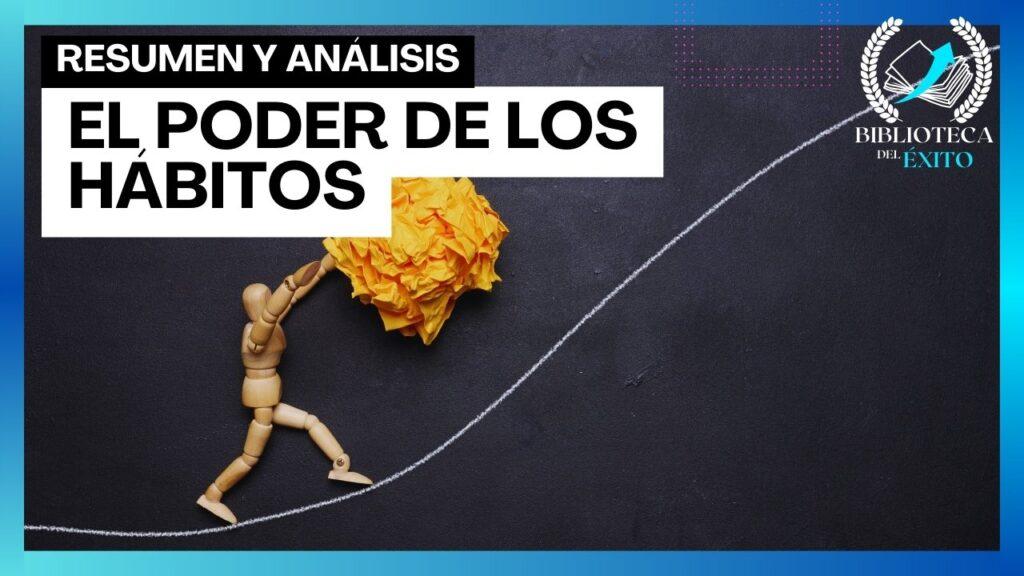 🎯 El Poder De Los Hábitos — Academia Gratuita