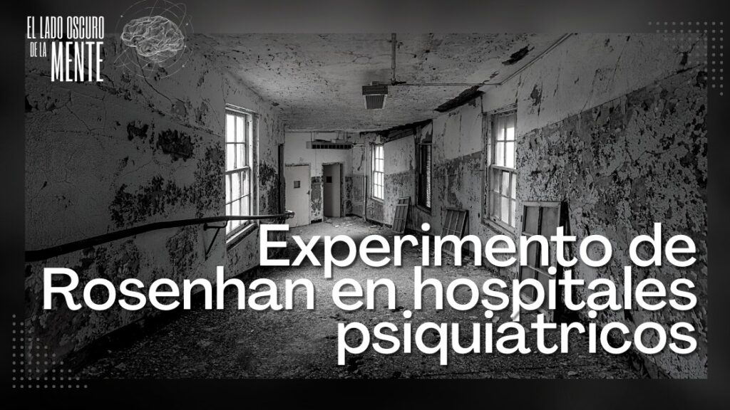 Experimento de Rosenhan en hospitales psiquiátricos