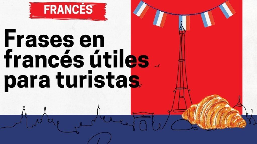 Frases en francés útiles para turistas