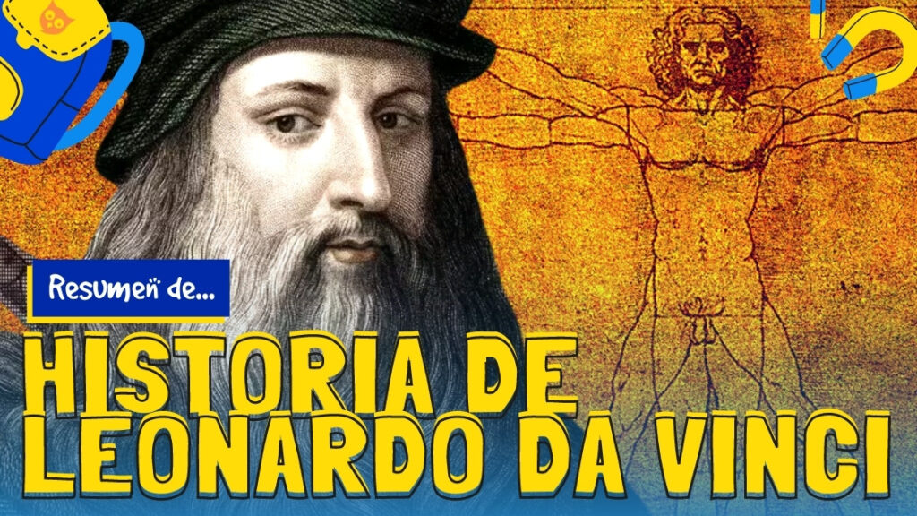 Historia de Leonardo Da Vinci