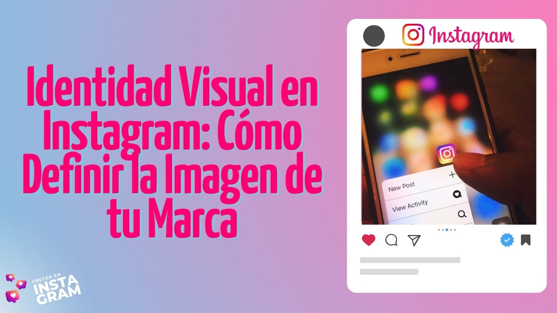 Identidad Visual en Instagram