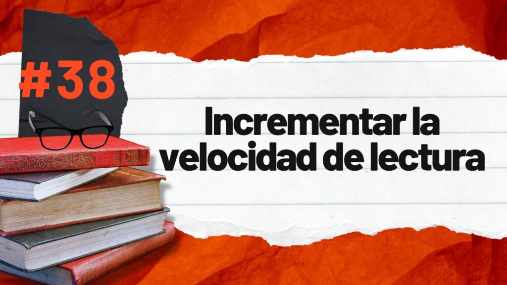 Incrementar-la-velocidad-de-lectura