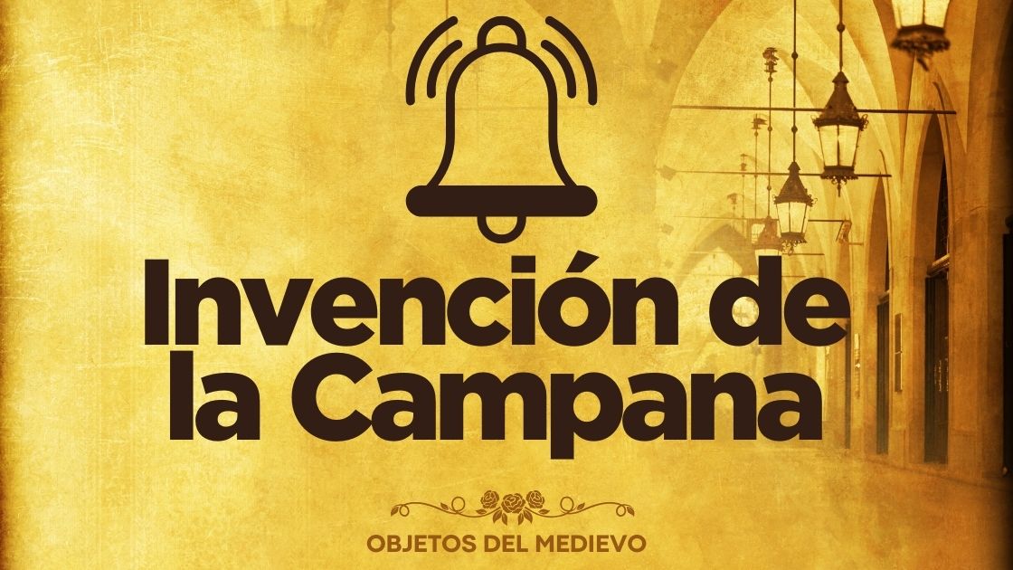 Invención de la Campana