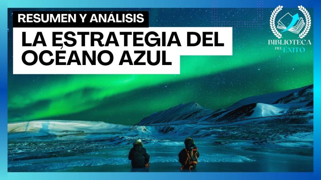 La estrategia del océano azul