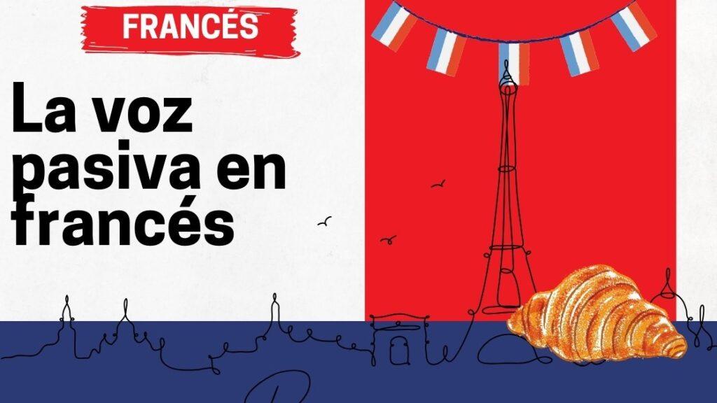 La voz pasiva en francés