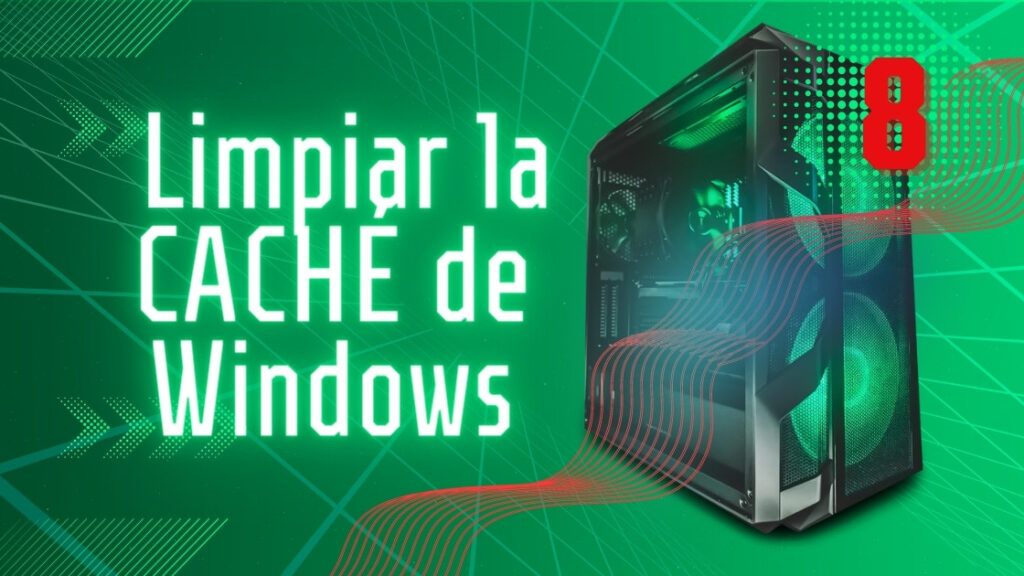 Limpiar-la-CACHE-de-Windows