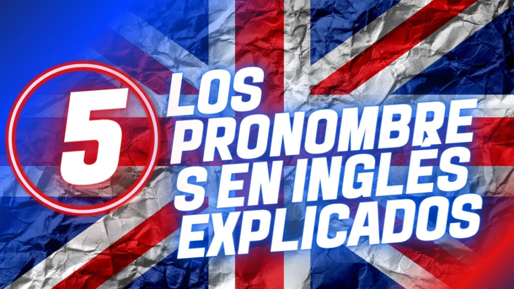 Los-PRONOMBRES-en-ingles-explicados