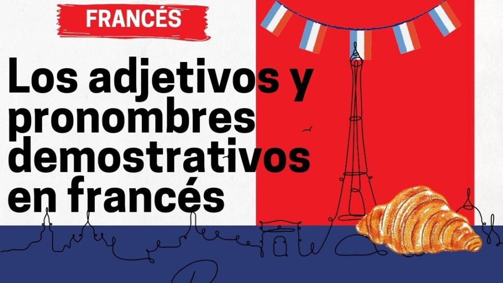Pronombres demostrativos en francés