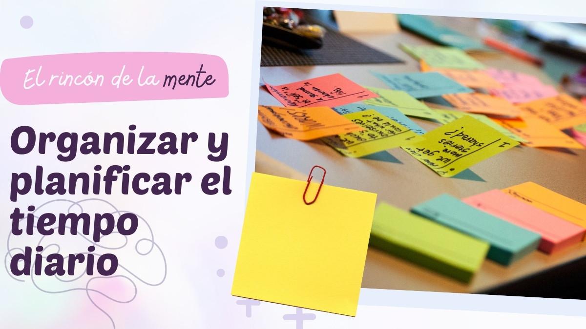 Organizar y planificar el tiempo diario