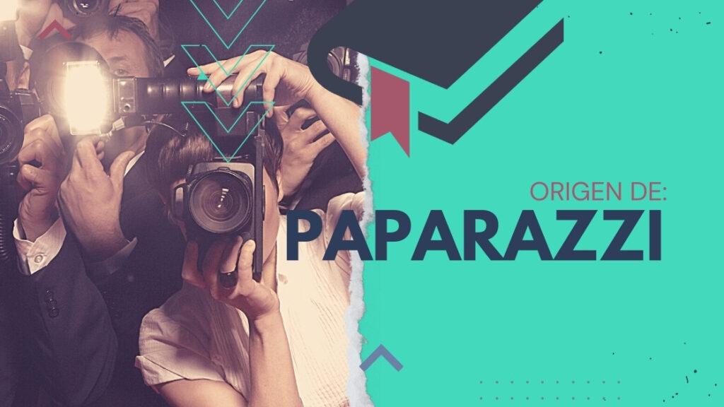 Origen de Paparazzi