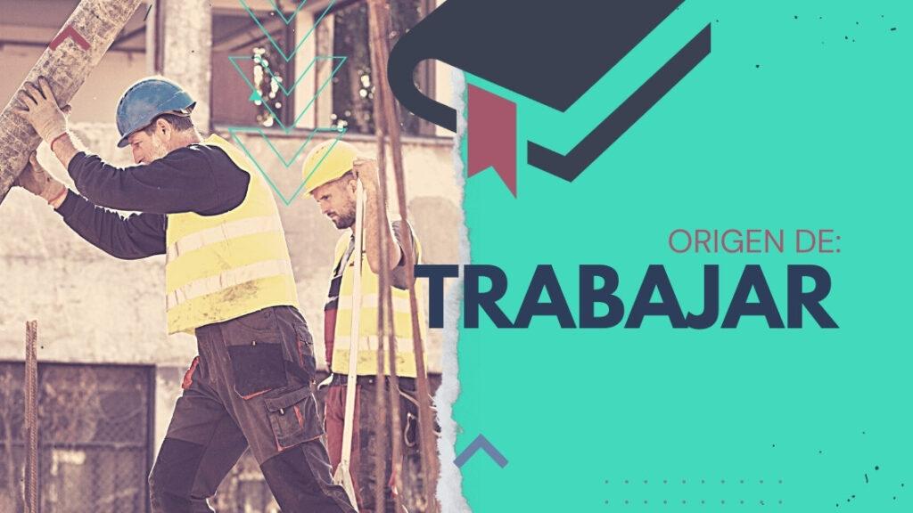 Trabajar