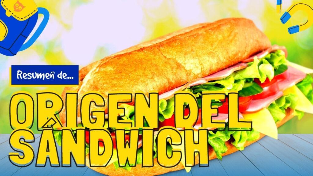 Origen del Sándwich