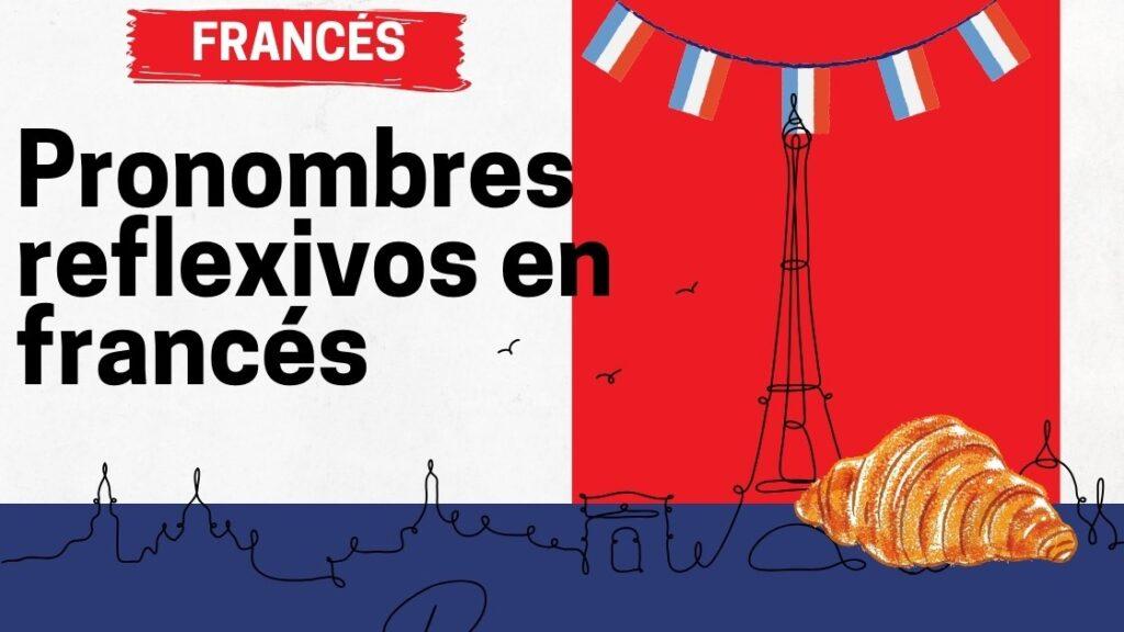 Pronombres reflexivos en francés