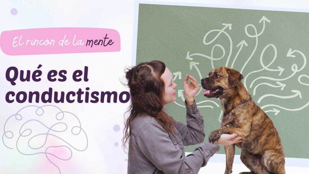 Qué es el conductismo