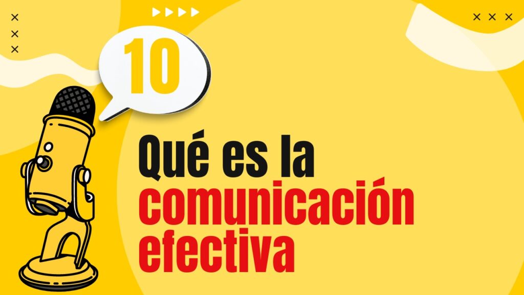 💬 Qué Es La Comunicación Efectiva Claves Para Una Comunicación Exitosa — Academia Gratuita 5009